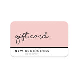 New Beginnings Gift Card